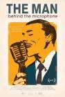 The Man Behind the Microphone poster