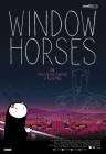 Window Horses poster